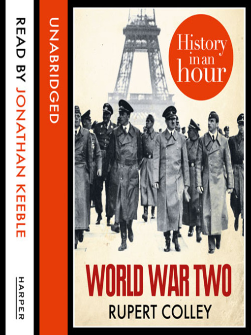 Title details for World War Two by Rupert Colley - Available